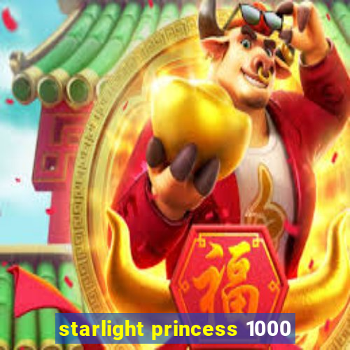 starlight princess 1000