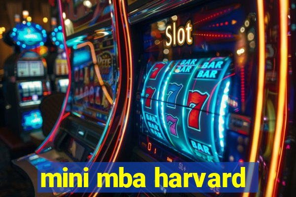 mini mba harvard