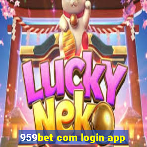 959bet com login app