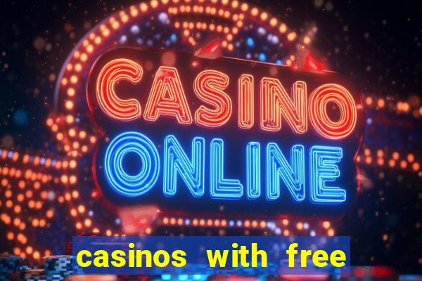 casinos with free spins no deposit