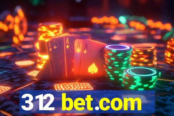 312 bet.com