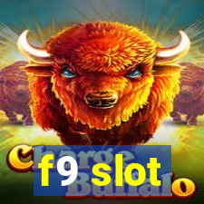 f9 slot