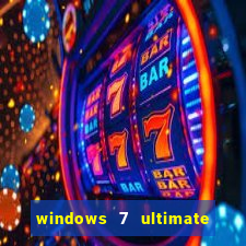 windows 7 ultimate 32 bits download iso