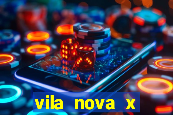 vila nova x guarani palpite