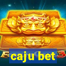 caju bet