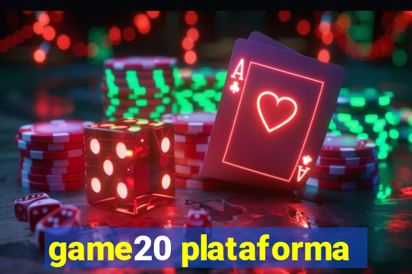 game20 plataforma