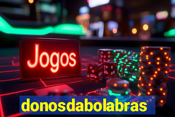 donosdabolabrasil.net