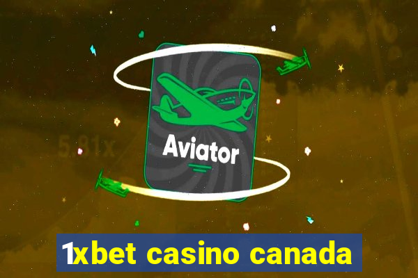 1xbet casino canada