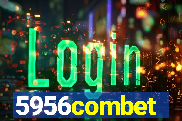 5956combet