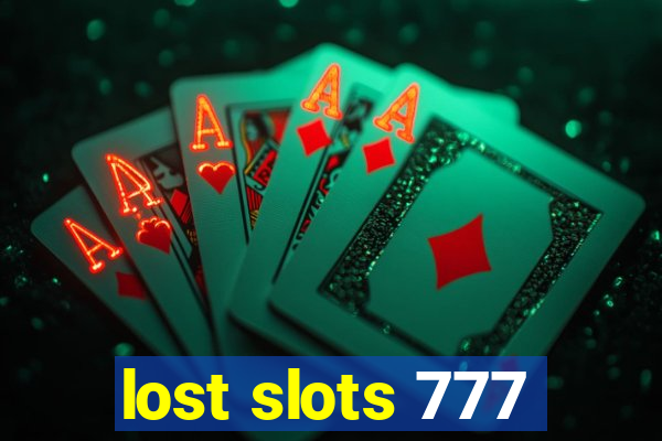 lost slots 777