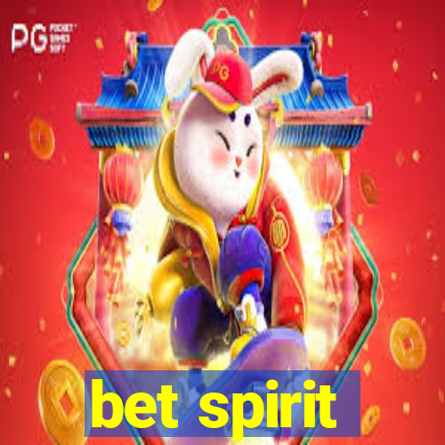 bet spirit