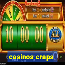 casinos craps