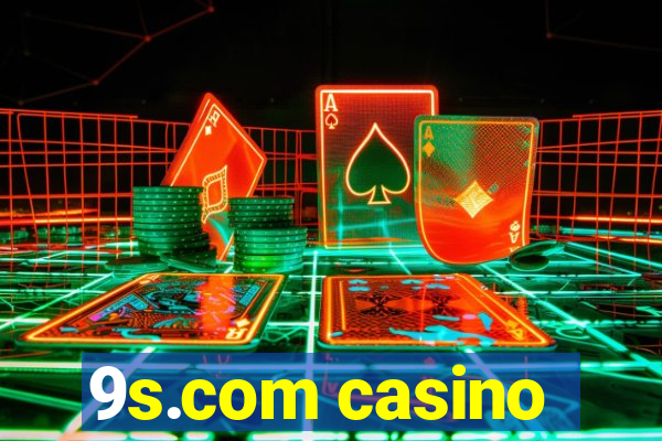 9s.com casino