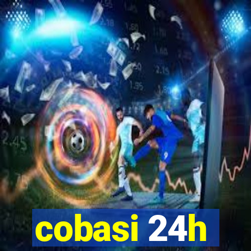 cobasi 24h