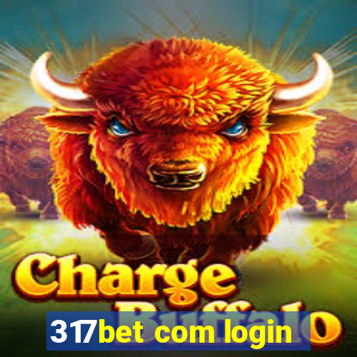 317bet com login