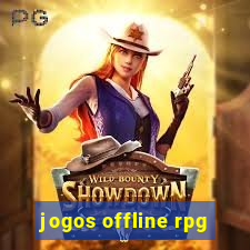 jogos offline rpg