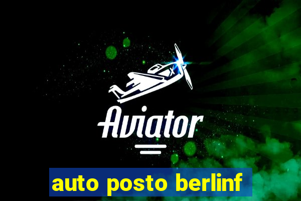 auto posto berlinf