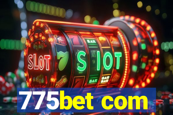 775bet com