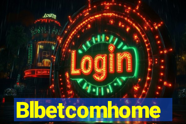 Blbetcomhome