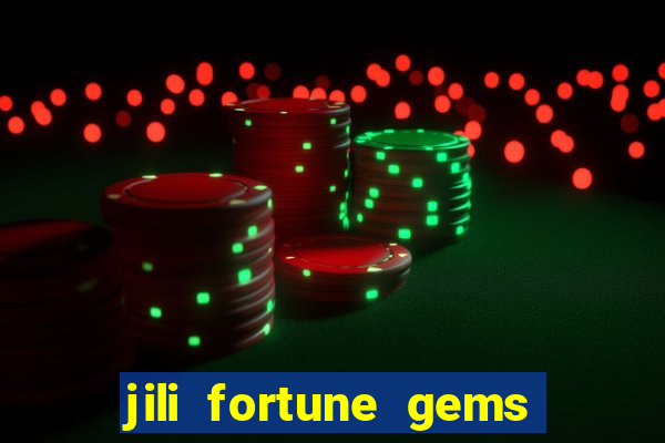 jili fortune gems 2 demo