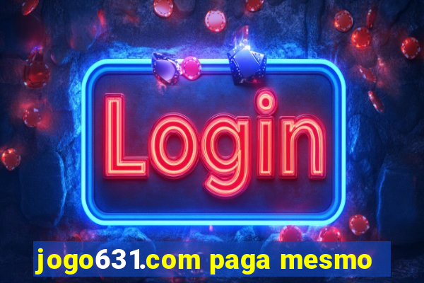 jogo631.com paga mesmo