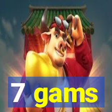 7 gams