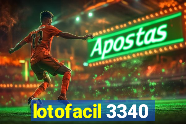 lotofacil 3340