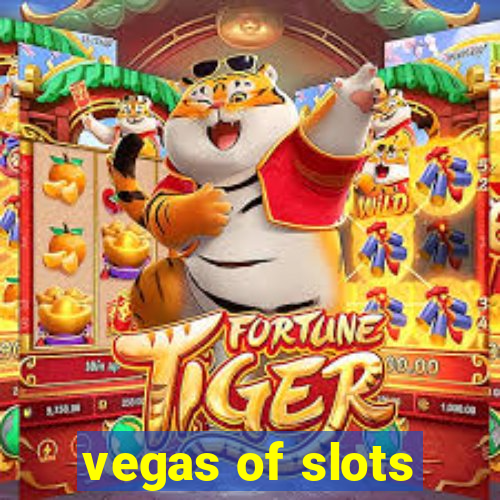 vegas of slots