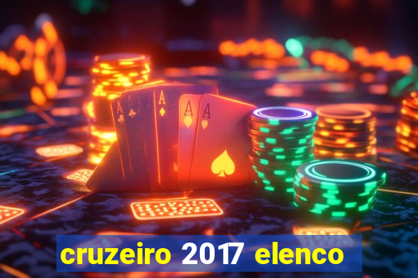 cruzeiro 2017 elenco