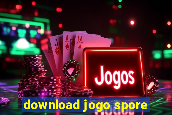 download jogo spore