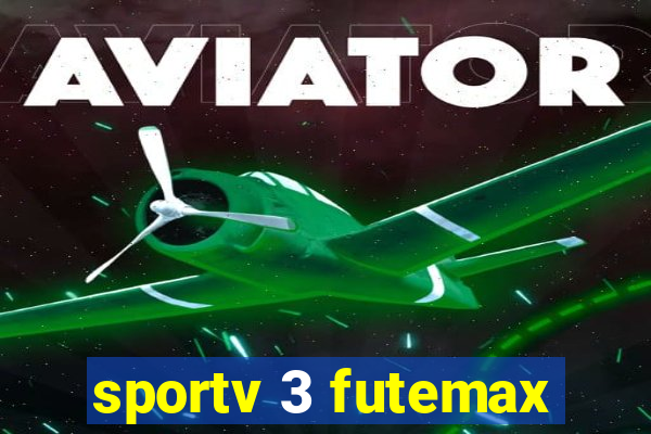 sportv 3 futemax