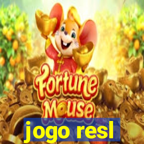 jogo resl