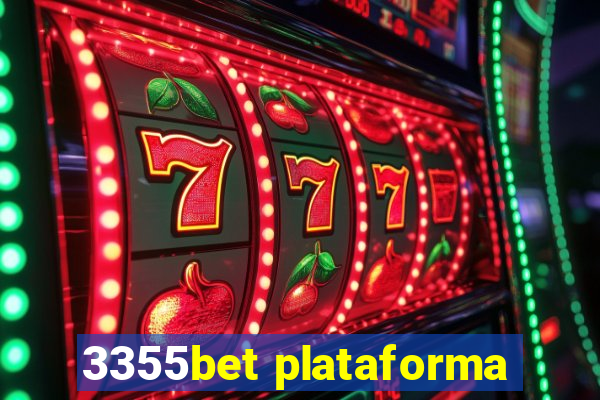 3355bet plataforma