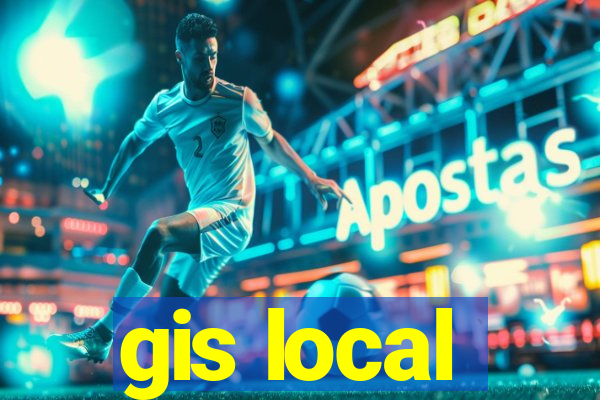 gis local