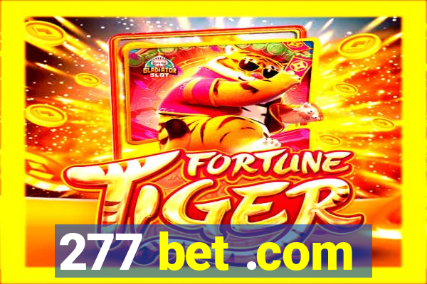 277 bet .com