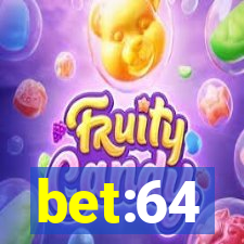 bet:64