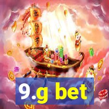 9.g bet