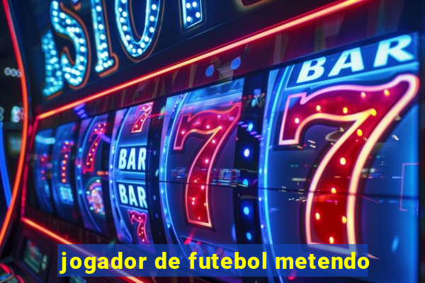 jogador de futebol metendo