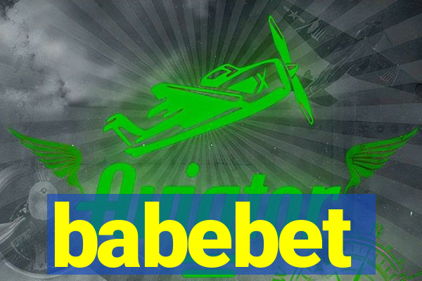 babebet