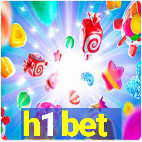 h1 bet