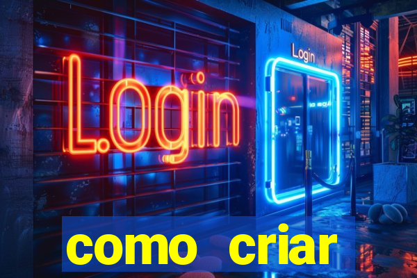 como criar plataforma de jogo do tigre