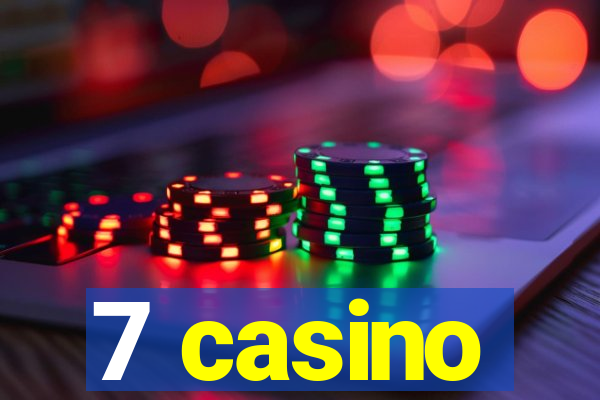 7 casino