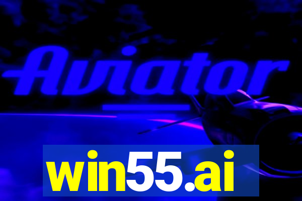 win55.ai