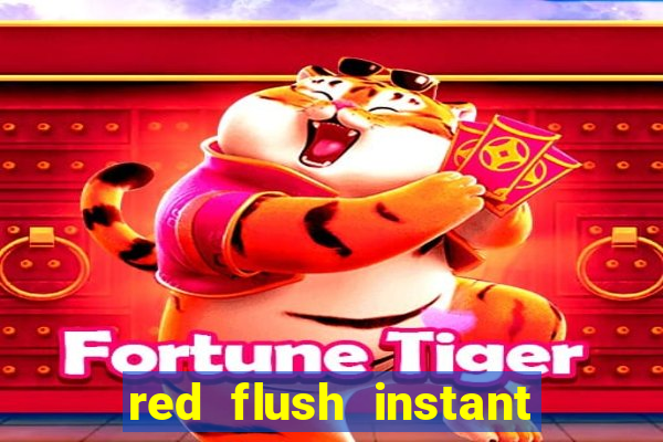 red flush instant play casino