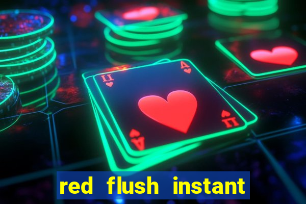 red flush instant play casino