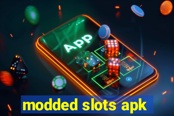 modded slots apk