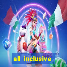 all inclusive resorts casino