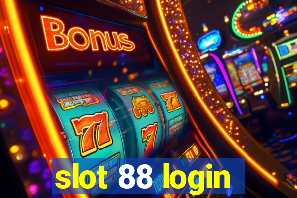 slot 88 login