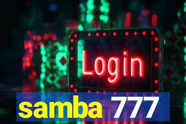 samba 777