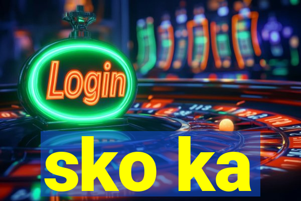 sko ka